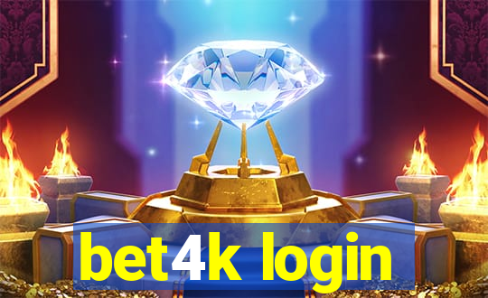 bet4k login